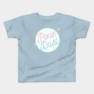 Powered by Pixie Dust Kids T-Shirt